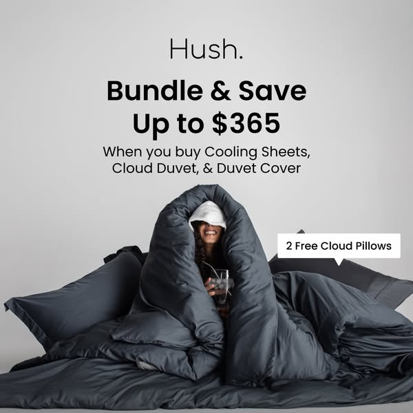 This image ad promotes Hush bundles that include Cooling Sheets, Cloud Duvet, and Duvet Cover. The ad highlights a limit