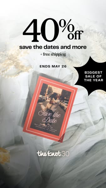This is an ad by The Knot, advertising "save the dates and more" for 40% off with free shipping. The sale ends
