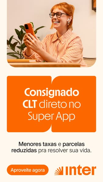 This image ad promotes Inter's Consignado CLT loan, highlighting lower rates and installments available directly thr