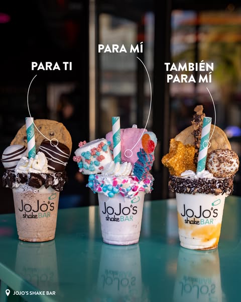 This image ad showcases three milkshakes from JoJo's Shake Bar with the text overlay "PARA TI", "PARA