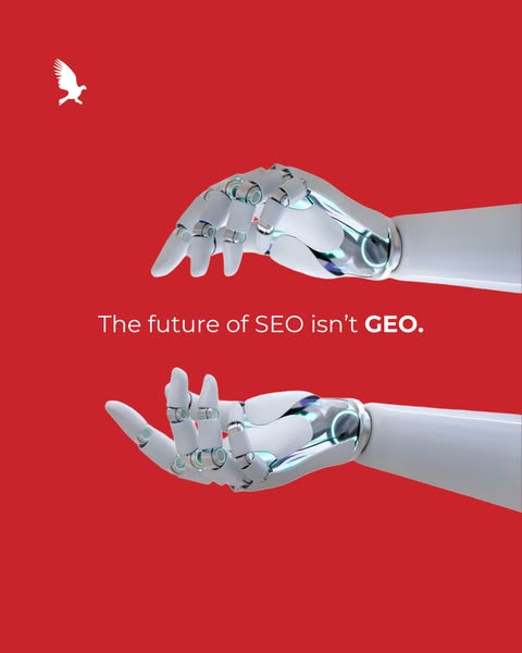 This ad makes the bold claim that the future of SEO isn't geo and presents robot hands.