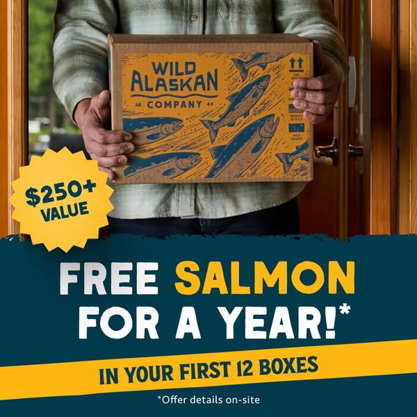 This ad from Wild Alaskan Company promotes a subscription service for salmon delivery and offers "Free Salmon For A