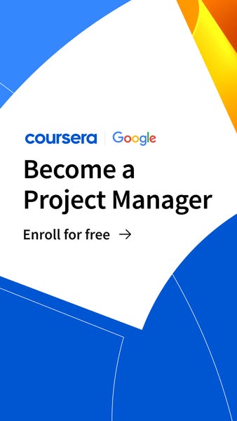 The ad promotes a free online course offered by Coursera and Google to become a project manager. The creative features t