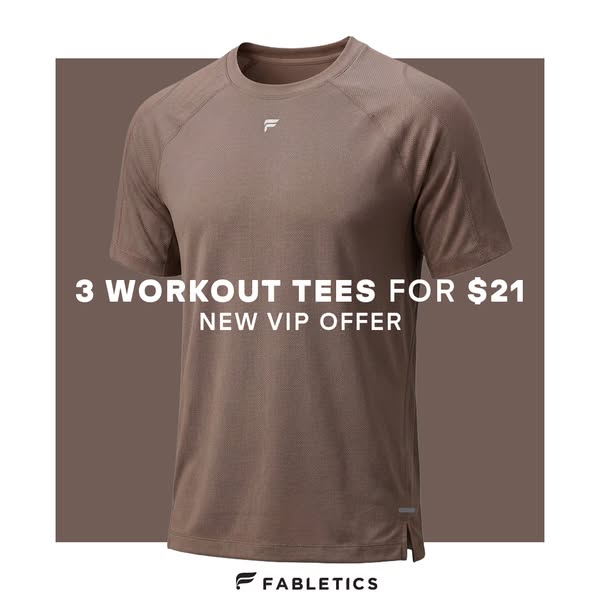 The ad features a Fabletics workout tee and highlights a promotion of three tees for $21 for VIP members.