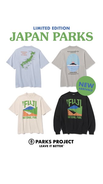 This ad features a collection of apparel from Parks Project's Japan Parks limited edition line. The ad showcases fou