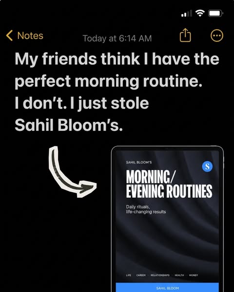 This ad presents the Sahil Bloom app as a solution for users who desire a more consistent morning and/or evening routine