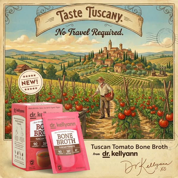 This image ad for Dr. Kellyann's Tuscan Tomato Bone Broth uses a landscape image of Tuscany as a backdrop for the pr