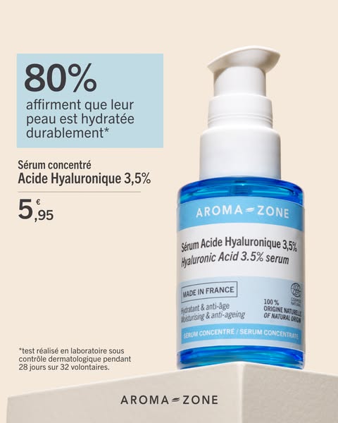 This ad promotes Aroma Zone's Hyaluronic Acid 3.5% serum, highlighting its hydrating properties and French origin.