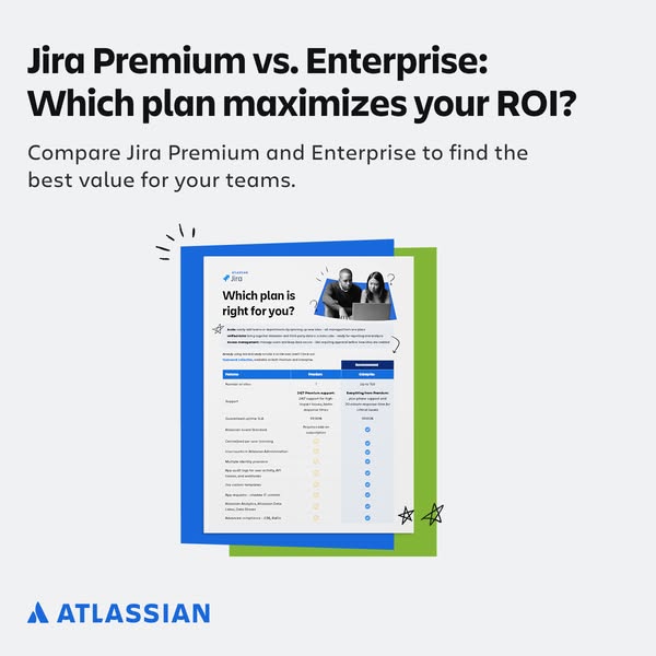 The ad compares Jira Premium to Jira Enterprise in order to show the audience which plan maximizes ROI.