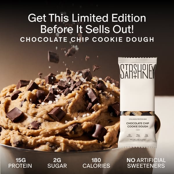 This image ad for a limited edition Chocolate Chip Cookie Dough collagen protein bar by Sarshney highlights the ingredie