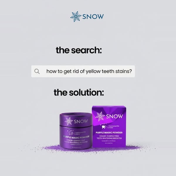 This ad features teeth whitening powder from SNOW. The ad highlights the problem of yellow teeth stains and presents SNO