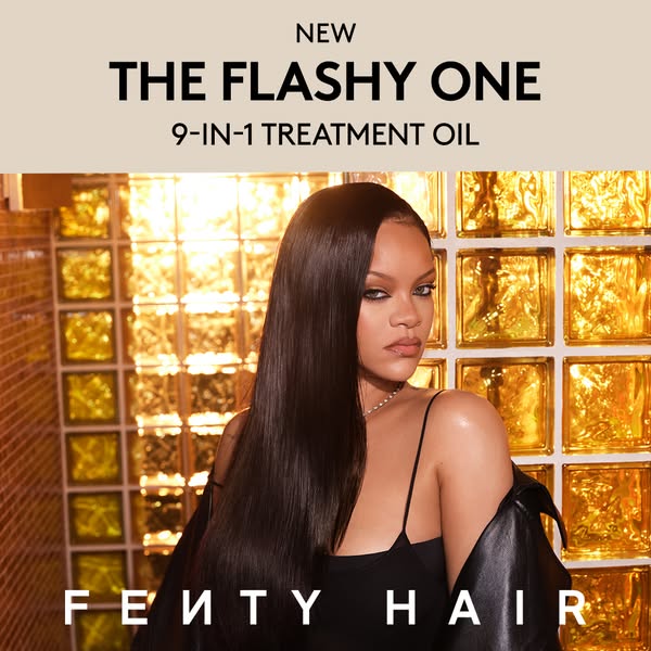 This ad showcases the Fenty Hair "The Flashy One" 9-in-1 Treatment Oil, leveraging Rihanna's image and bra