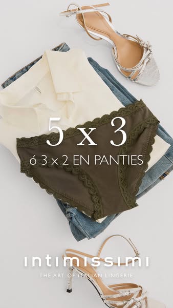 This ad for Intimissimi displays one of the brand's panties with the text "5 x 3 ó 3 x 2 EN PANTIES"
