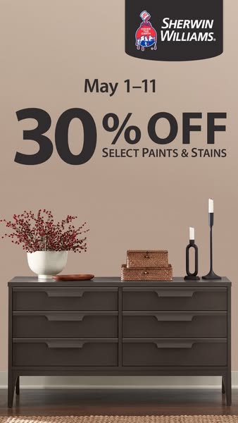 This static image ad by Sherwin-Williams promotes a 30% discount on select paints and stains from May 1st to 11th. The a