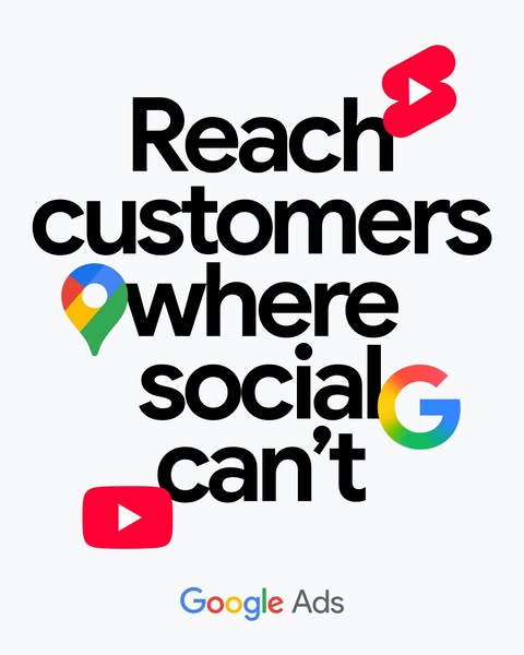 The ad promotes Google Ads by pointing out that it allows businesses to reach customers where social media can't. It
