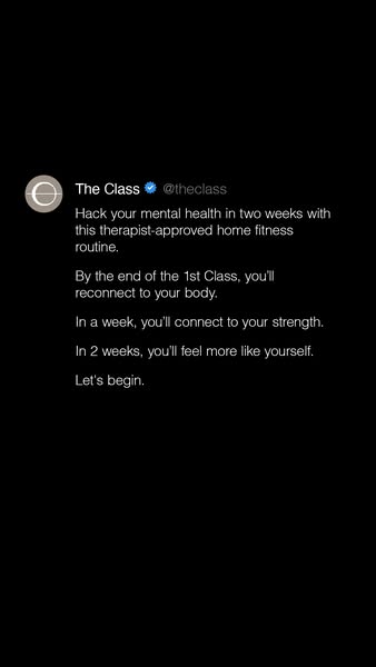 This ad for The Class is formatted as a tweet promising improved mental health via a two-week therapist-approved fitness