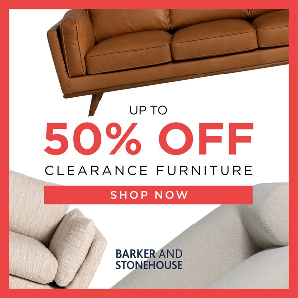 This image ad for Barker and Stonehouse promotes a clearance sale on furniture, offering up to 50% off. The ad features 