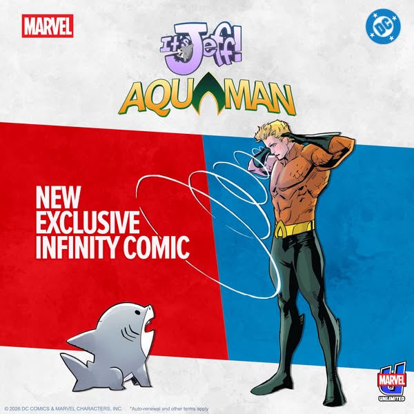 An image ad promoting the new, exclusive It's Jeff! Aquaman Infinity Comic. The ad is split into two colors, red and