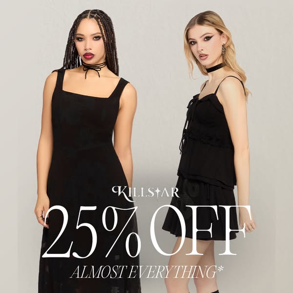 The ad features two models wearing outfits from Killstar, advertising 25% off almost everything.