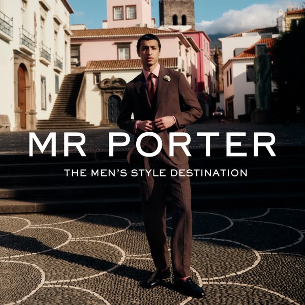 This image ad for MR PORTER features a man in a suit standing in front of a building, highlighting MR PORTER as the ulti