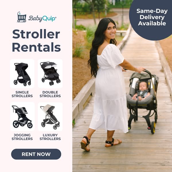 Image ad promoting BabyQuip stroller rentals. The ad features images of a woman strolling with a baby in a BabyQuip stro
