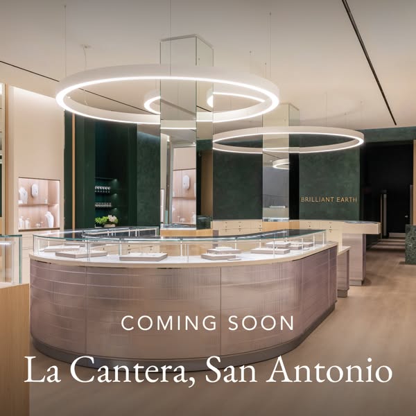 This image ad announces the upcoming opening of a Brilliant Earth jewelry store in La Cantera, San Antonio. The ad featu