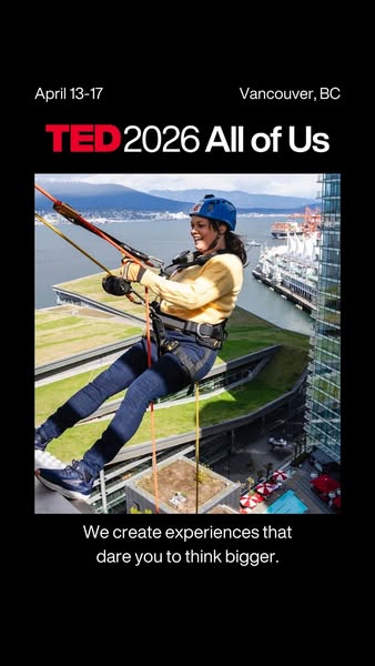 This ad is promoting the TED 2026 All of Us conference, which will be held from April 13-17 in Vancouver, BC. The ad fea