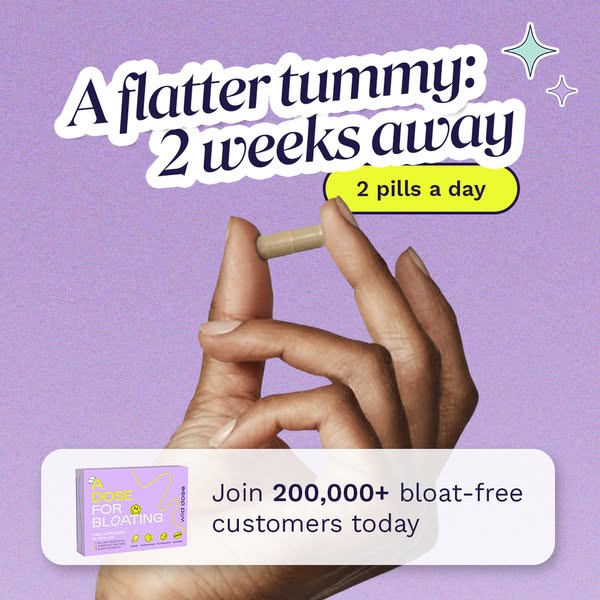 This Wild Dose image ad promotes a 'dose for bloating' that promises a flatter tummy in two weeks by taking two 