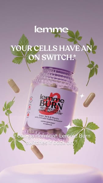 This ad promotes Lemme Burn Metabolism & AMPK Activator supplements, highlighting its key ingredient, clinically-stu