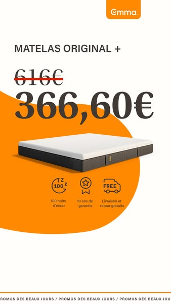 This ad for Emma highlights a limited time offer on the original Emma mattress. The ad emphasizes the product's valu