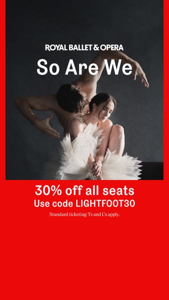 This ad promotes the Royal Ballet & Opera with a 30% discount on all seats using a specific code.