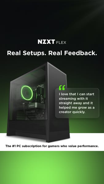 This ad for NZXT FLEX features a gaming PC build and shares a testimonial from a user who loves that they can start stre