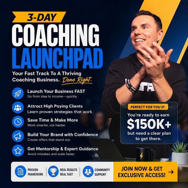 The ad promotes a 3-day coaching launchpad designed to help individuals quickly launch a thriving coaching business. It 