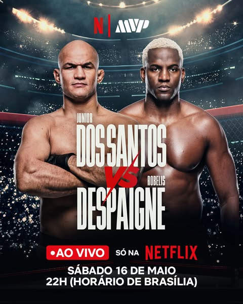 This image promotes an upcoming live fight event streaming on Netflix between Junior Dos Santos and Robelis Despaigne.