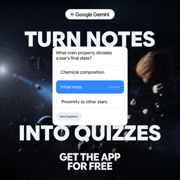 This ad promotes the Google Gemini app. It highlights how the app can transform notes into quizzes, featuring a question