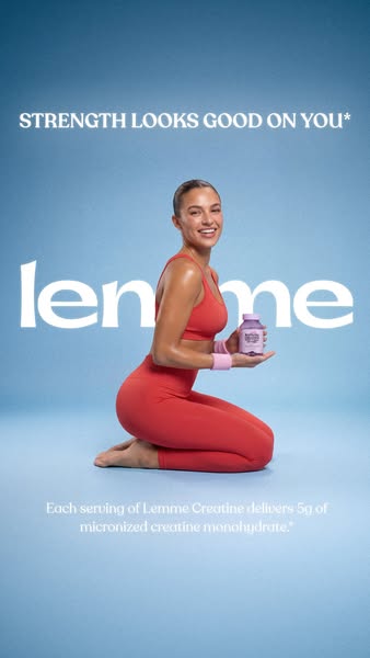 This ad showcases Lemme Creatine by highlighting a woman in athletic wear next to text stating that each serving deliver