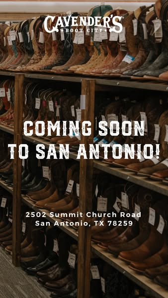 This image ad announces the upcoming opening of a Cavender's Boot City store in San Antonio, TX. The ad features she
