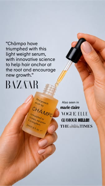 This ad promotes Chāmpo hair serum by featuring a quote from Harper's Bazaar magazine in conjunction with other publ