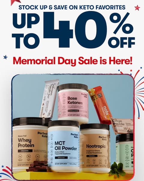 This is an ad for Perfect Keto, promoting a Memorial Day Sale with up to 40% off keto favorites. The ad features several