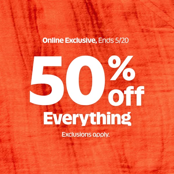 This image ad promotes an online exclusive offer, advertising a 50% discount on everything, with exclusions applying, en