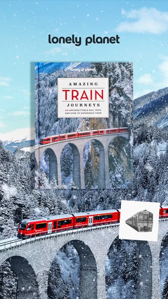 This image promotes the Lonely Planet's book "Amazing Train Journeys". The image features a book cover on 