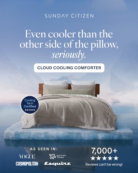 This ad promotes Sunday Citizen's Cloud Cooling Comforter. It highlights the product's cooling technology and co