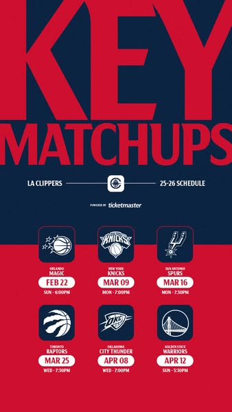 This ad promotes the LA Clippers' key matchups for the 25-26 season. It features a list of six upcoming games agains