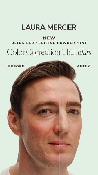 This ad is for Laura Mercier Ultra-Blur Setting Powder Mint. It features a man's face split in the middle to show th