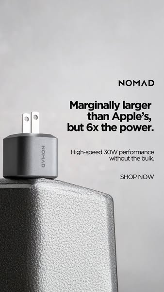 This ad highlights the Nomad charger, comparing its size to Apple's while emphasizing its superior power and perform