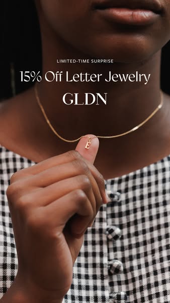 This ad promotes GLDN letter jewelry with a limited-time offer of 15% off. It features a close-up shot of a woman wearin