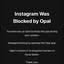 This ad promotes the Opal app, which blocks distracting apps and websites. It uses a screenshot to show how Instagram ap