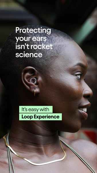This ad for Loop Experience earplugs focuses on the product's ease of use and protection of the user's ears. The