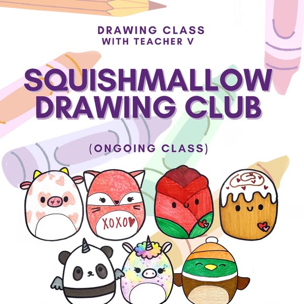 This ad promotes a Squishmallow drawing class with Teacher V. The ad features images of Squishmallows, including a cow, 