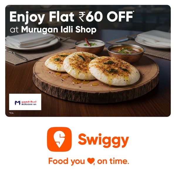 This ad showcases Murugan Idli Shop, emphasizing the South Indian food and the flat ₹60 OFF offer when ordered via the S
